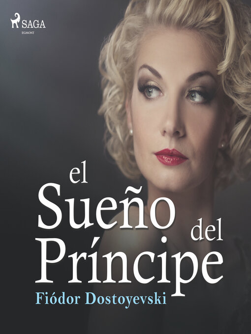 Title details for El sueño del príncipe by Fiódor Dostoyevski - Available